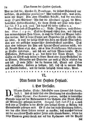 VI. Nun kommt der Heyden Heyland.