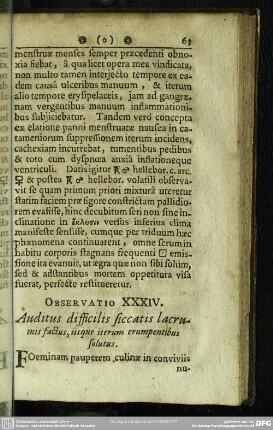 Observatio XXXIV. Auditus difficilis siccatis lacrumis factus, iisque iterum erumpentibus solutus