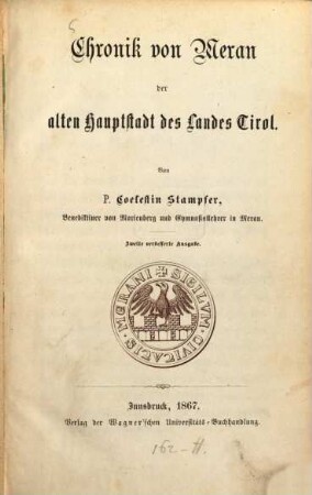 Chronik von Meran der alten Hauptstadt des Landes Tirol