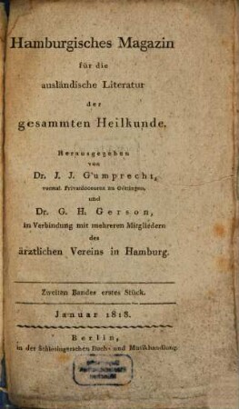 Hamburgisches Magazin für die ausländische Literatur der gesammten Heilkunde, 2. 1818