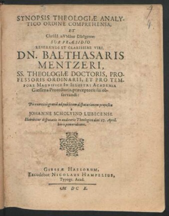 Synopsis Theologiae Analytico Ordine Comprehensa, Et Christi numine Dirigente