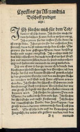 Cyrillus zu Alexandria Bischoff/ prediget also: