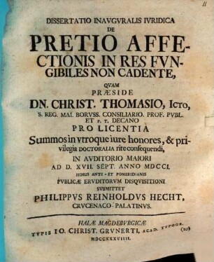 Dissertatio Inavgvralis Ivridica De Pretio Affectionis In Res Fvngibiles Non Cadente