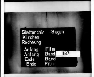 Kirchenrechnung der Stadt Siegen des Kirchmeisters Hannß Hennrich Stauff
