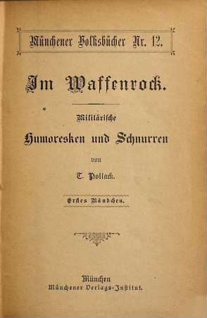 Im Waffenrock : militärische Humoresken und Schnurren, 1
