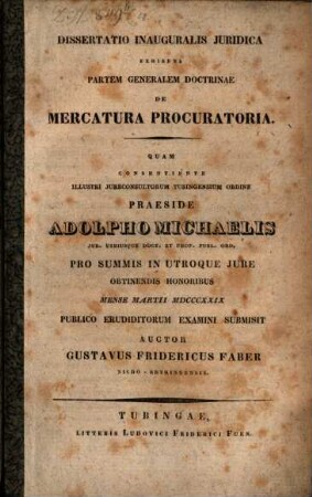 Diss. inaug. iur. exhibens partem generalem doctrinae de mercatura procuratoria