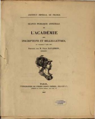 Séance publique annuelle de l'Académie des Inscriptions et Belles-Lettres, 1857