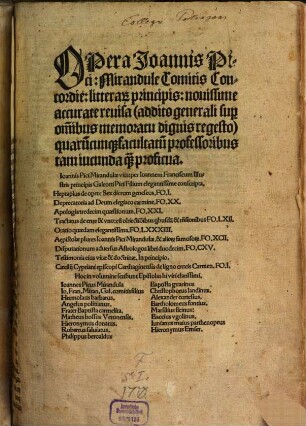 Opera Joannis Pici: Mirandule Comitis Concordie: litterar[um] principis