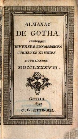 Almanach de Gotha : annuaire généalogique, diplomatique et statistique. 1788
