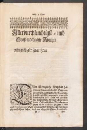 Allerdurchleuchtigst- und Groß-mächtigste Königin Allergnädigste Frau Frau ...
