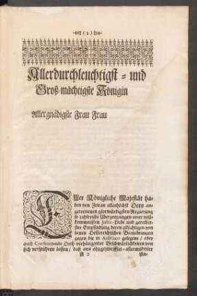 Allerdurchleuchtigst- und Groß-mächtigste Königin Allergnädigste Frau Frau ...
