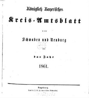 Königlich Bayerisches Kreis-Amtsblatt von Schwaben und Neuburg. 1861