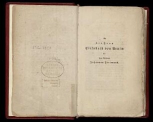 An die Frau Elisabeth von Arnim für den kleinen Johannes Freimund
