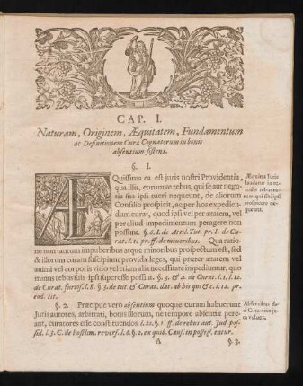 Cap. I. Naturam, Originem, Aequitatem, Fundamentum ac Definitionem Cur & Cognatorum in bonis absentium sistens.