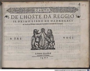 DE L'HOSTE DA REGGIO IL PRIMO LIBRO DE MADREGALI A Tre Voci