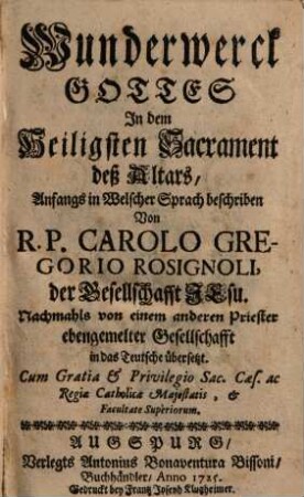 Wunderwerck Gottes In dem Heiligsten Sacrament deß Altars