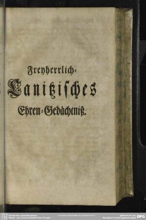 Freyherrlich-Canitzisches Ehren-Gedächtniß