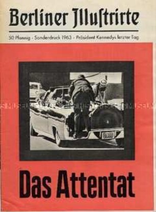 Sonderdruck "Berliner Illustrirte" zum Attentat auf John F. Kennedy
