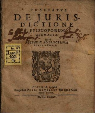 Tractatus de iurisdictione episcoporum Germaniae : qui est appendix ad processum