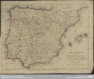 Spanien und Portugal. Nach den zuverlässigsten Ortsbestimmungen und andern guten Hilfsquellen entworfen