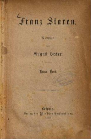 Franz Staren : Roman, 1. Band