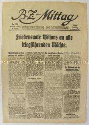 Berliner Tageszeitung "B.Z. am Mittag" zu den Friedensvorschlägen von US-Präsident Wilson