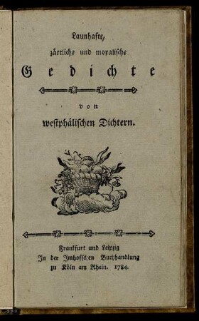 Launhafte, zärtliche und moralische Gedichte