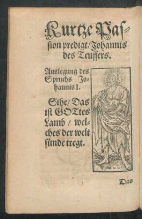 Kurtze Passion predigt/ Johannis des Teuffers.