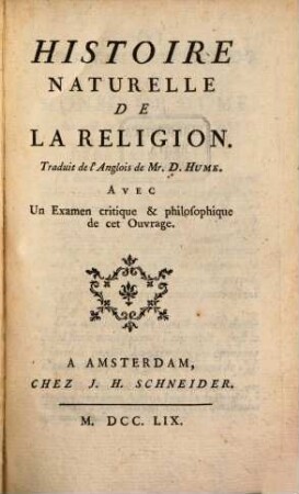 Histoire Naturelle De La Religion : Avec Un Examen Critique Et Philosophique De Cet Ouvrage