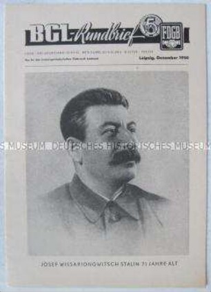 Informationen des FDGB für Betriebsgewerkschaftsleitungen, darunter zu Stalins Geburtstag
