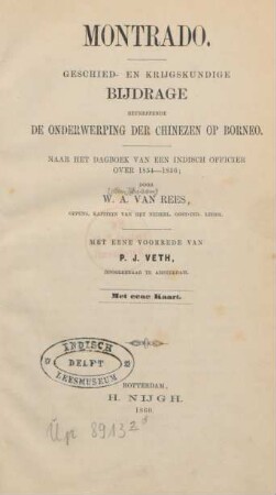 Montrado : geschied- en krijgskundige bijdrage betreffende de onderwerping der Chinezen op Borneo : naar het dagboek van een Indisch officier over 1854 - 1856