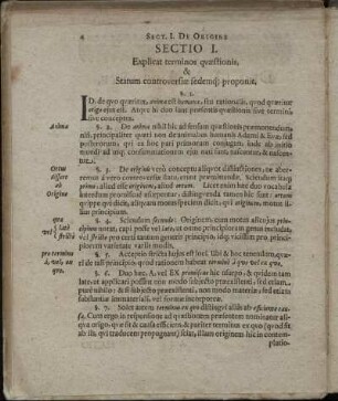 Sectio I. Explicat terminos quæstionis, & Statum controversiæ sedemq; proponit.