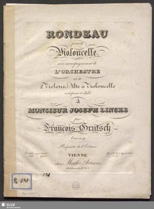 Rondeau pour le Violoncelle avec accompagnement de l'orchestre ou de 2 violons, alte et violoncelle : oeuvre 9