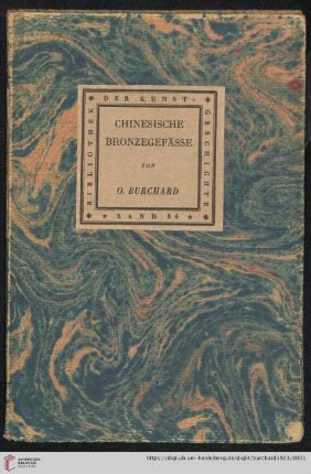 Band 54: Bibliothek der Kunstgeschichte: Chinesische Bronzegefässe
