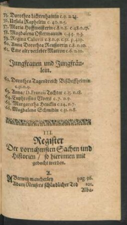 III. Register Der vornehmsten Sachen und Historien ...