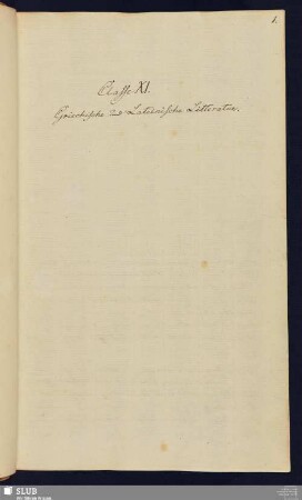 Bl. 1r-67v: Classe XI. Griechische und Lateinische Litteratur.