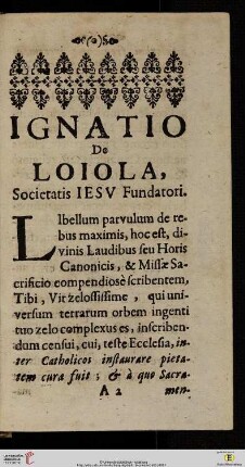 Ignatio de Loiola, societatis IESV Fundatori