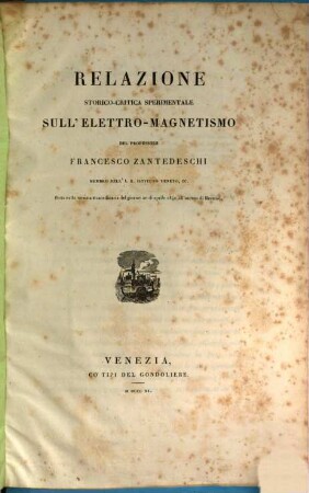 Relazione storico-critica sperimentale sull'elettro-magnetismo