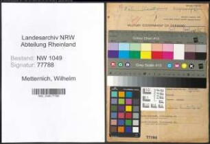 Entnazifizierung Wilhelm Metternich , geb. 03.02.1898 (Brennmeister)