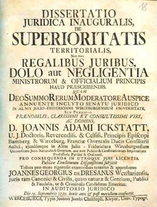 Dissertatio Juridica De Superioritatis Territorialis, Nec non Regalibus Juribus, Dolo aut Negligentia Ministrorum & Officialium Principis Haud Praescribendis