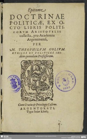 Epitome doctrinae politicae : ex octo libris politicorum Aristotelis collecta