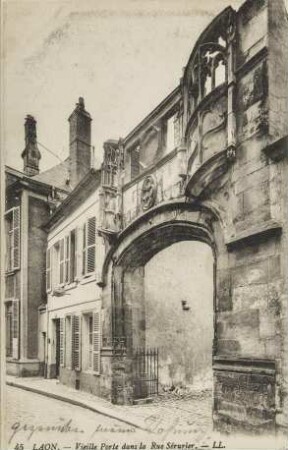 Laon. - Vieille Porte dans la Rue Sérurier. - LL.