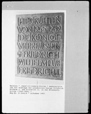 Gedenkplatte für die Grablege (von 1945 bis 1952) der preußischen Könige Friedrich Wilhelm I. und Friedrich II. in der Elisabethkirche