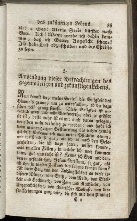 5. Anwendung dieser Betrachtungen des gegenwärtigen und zukünftigenLebens