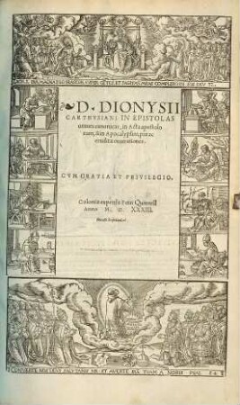 D. Dionysii Carthvsiani In Epistolas omnes canonicas, in Acta apostolorum, & in Apocalypsim, piae ac eruditae enarrationes