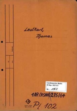 Personenheft Thomas Leuthart (*17.11.1905), SS-Sturmbannführer