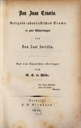 Don Juan Tenorio : religiös-phantastisches Drama in 2 Abtheilungen