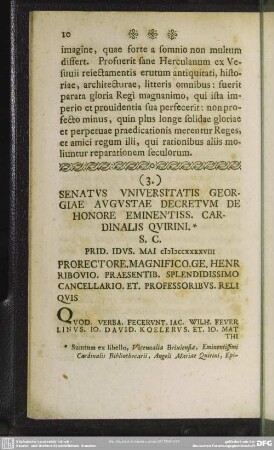 (3.) Senatus Universitatis Georgiae Augustae Decretum De Honore eminentiss. Cardinalis Quirini * S. C. Prid. Idus. Mai MDCCXLVIII