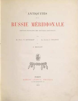 Antiquités de la Russie Méridionale : (Édition française des Rousskia Drevnosti)