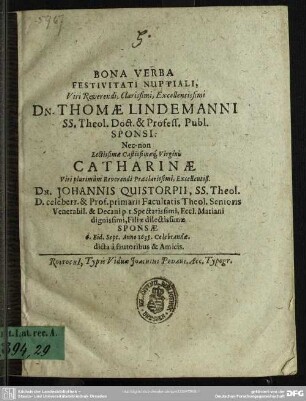 Bona verba festivitati nuptiali Thomae Lindemanni nec non Catharinae Quisdorpii ... 6. eid. sept. 1635 celebrandae dicta